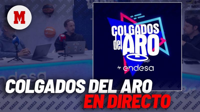Colgados del Aro by Endesa analiza la tercera jornada de la Liga Endesa y el inicio de la NBA