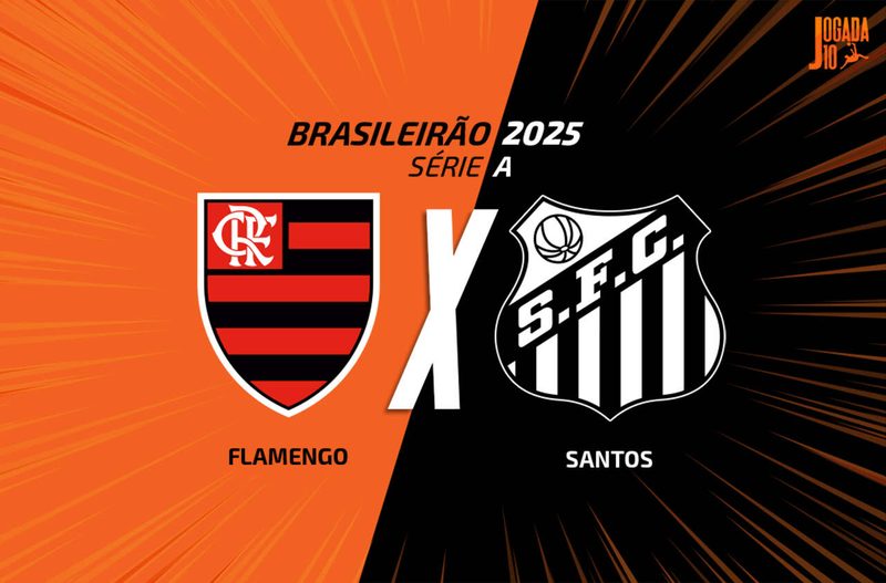 Confronto decisivo: Flamengo e Santos se enfrentam no Maracanã em busca de pontos