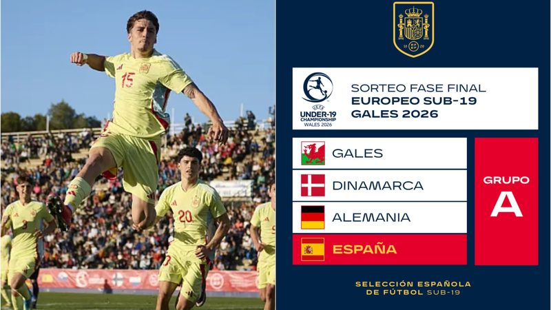 España se enfrenta a un duro reto en el Europeo sub-19 contra Gales, Alemania y Dinamarca