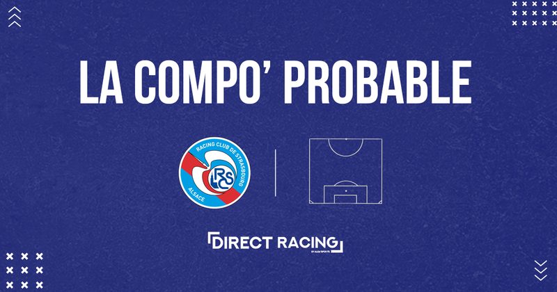 Le Racing Club de Strasbourg face à un défi crucial contre Rennes !