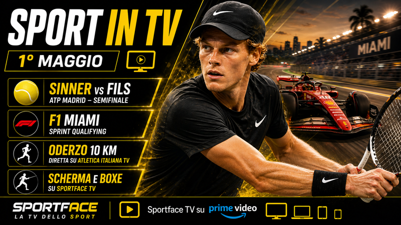 Il Primo Maggio Sportivo: Sinner in Semifinale, F1 a Miami e Atletica su Sportface