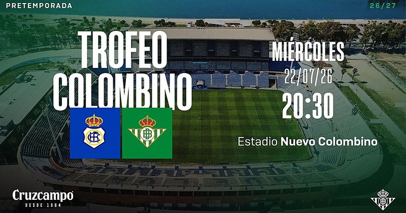 El Betis se prepara para la LVII edición del Trofeo Colombino ante el Recreativo