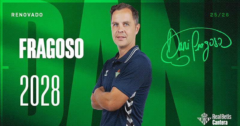 Dani Fragoso renueva su contrato con el Betis hasta 2028